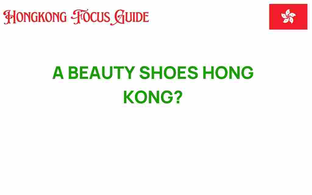 beauty-shoes-hong-kong
