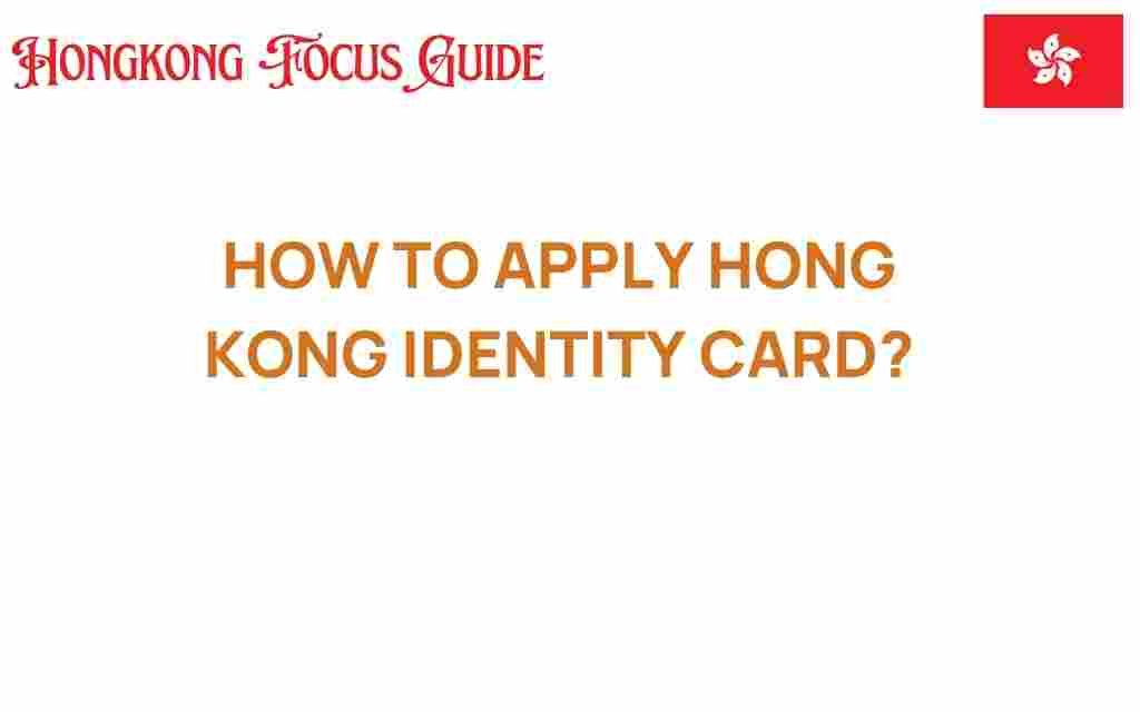 apply-hong-kong-identity-card