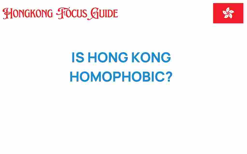 is-hong-kong-homophobic