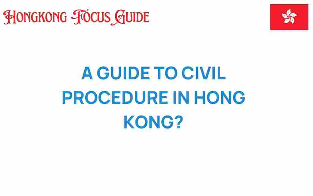 civil-procedure-hong-kong