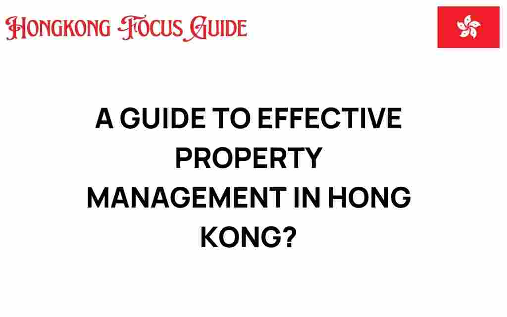 property-management-hong-kong-guide