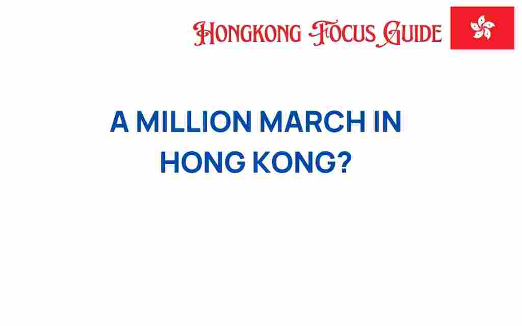 million-march-hong-kong