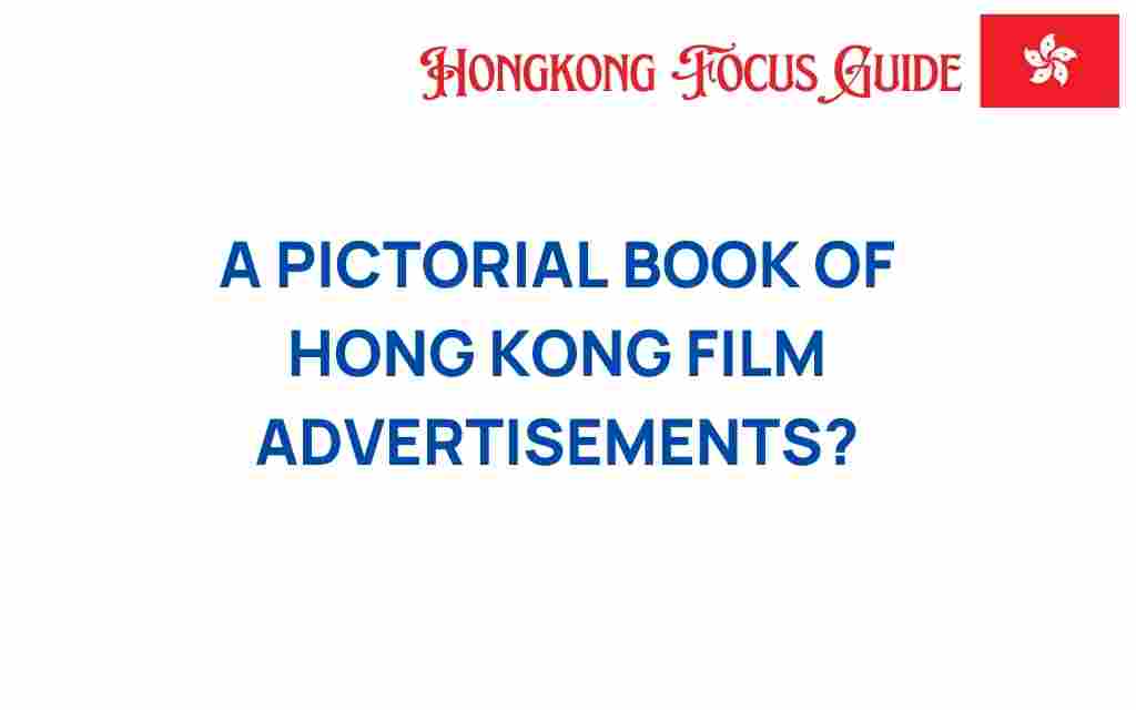 hong-kong-film-advertisements-pictorial-journey