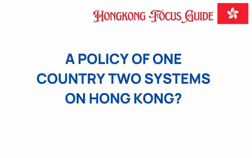 one-country-two-systems-hong-kong