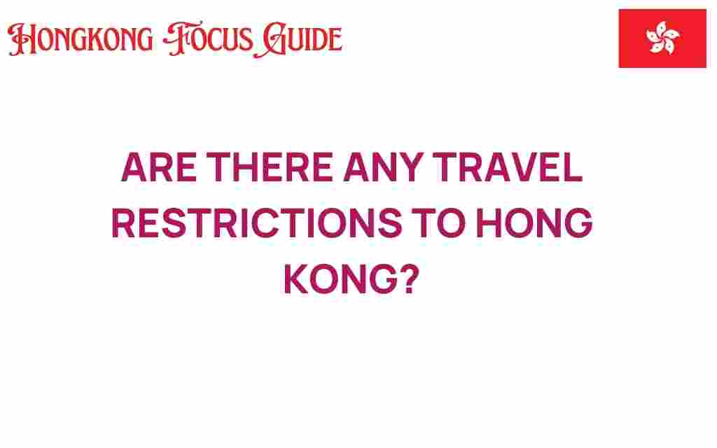 hong-kong-travel-restrictions