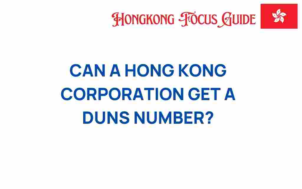 can-hong-kong-corporation-get-duns