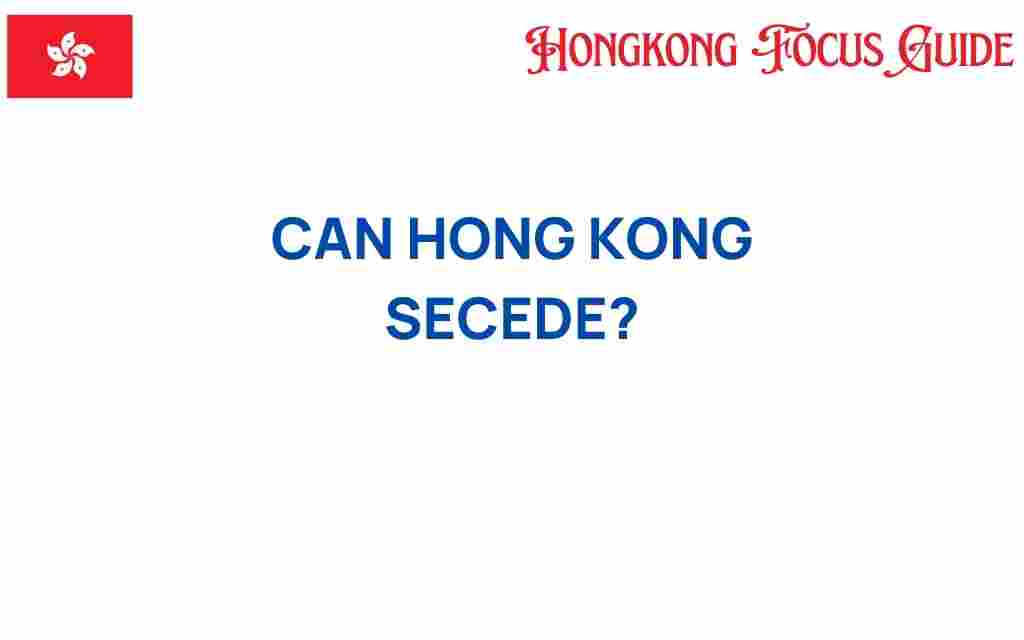 can-hong-kong-secede