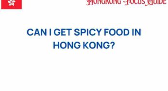 Discover the Spicy Food Scene in Hong Kong: A Culinary Adventure