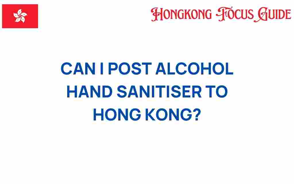alcohol-hand-sanitiser-posting-hong-kong