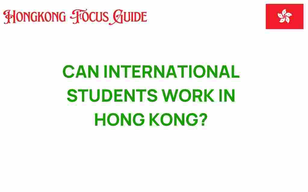 can-international-students-work-in-hong-kong