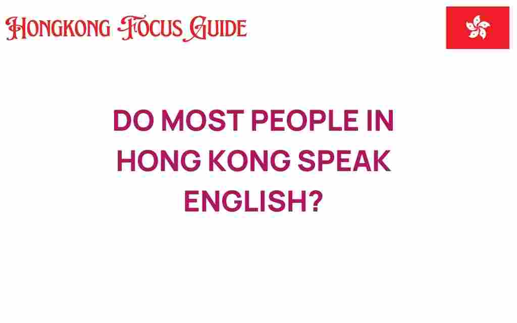 do-most-people-in-hong-kong-speak-english