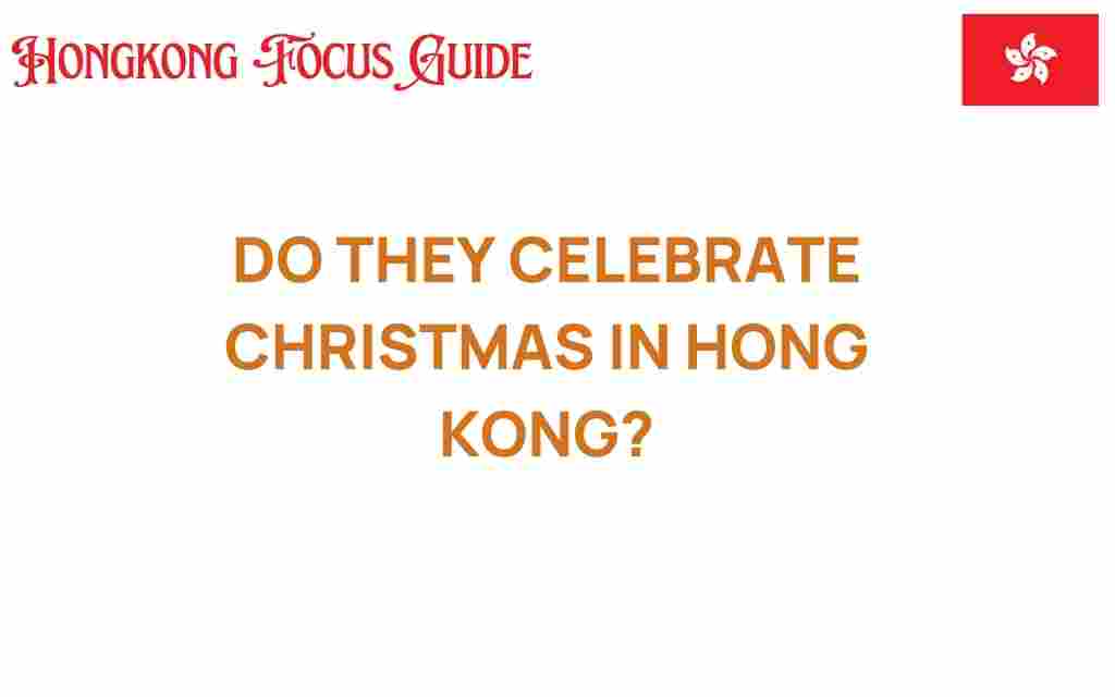 do-they-celebrate-christmas-in-hong-kong