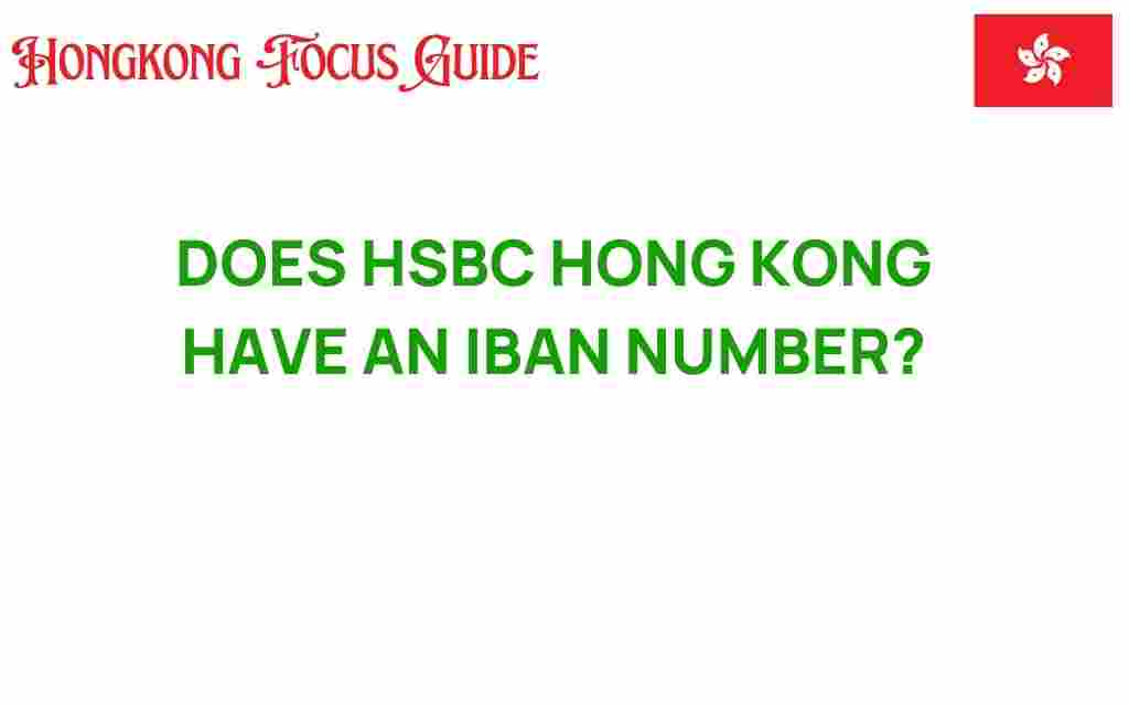 hsbc-hong-kong-iban-number