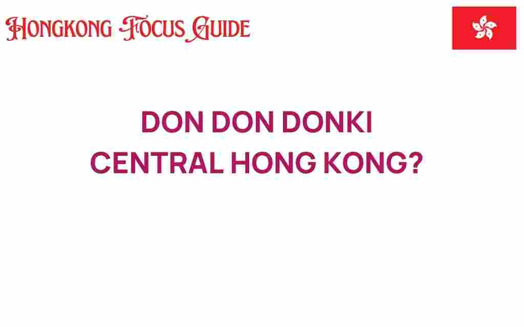 don-don-donki-central-hong-kong