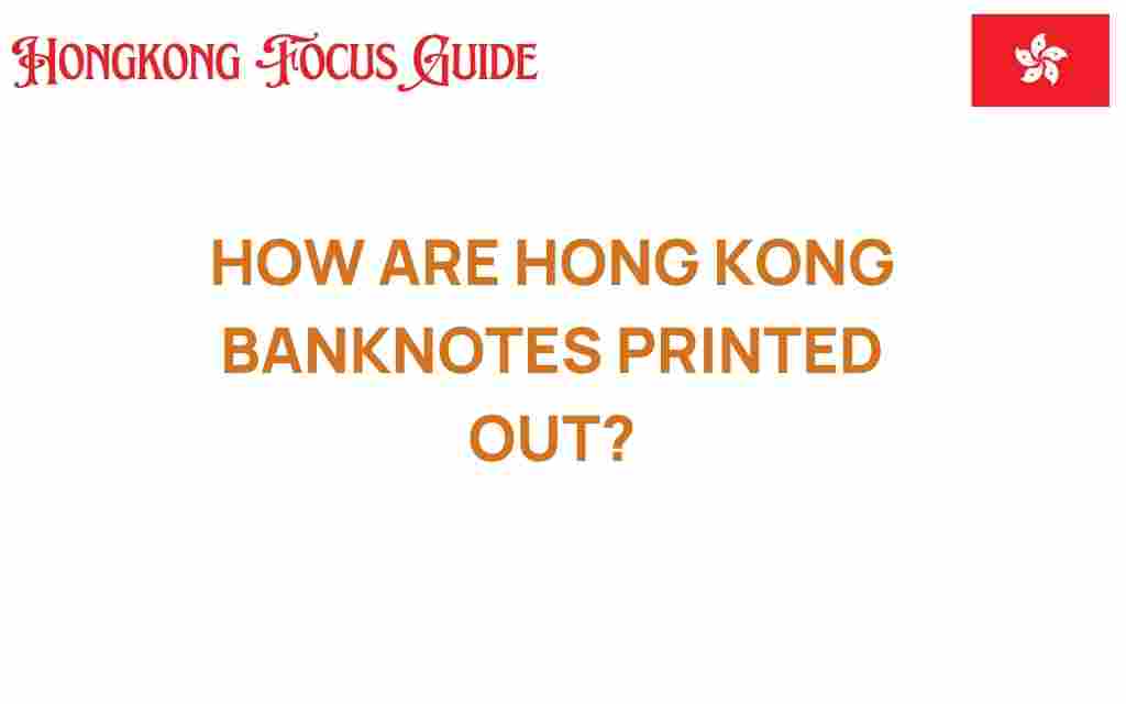 how-hong-kong-banknotes-are-printed