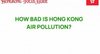 How Bad Is Hong Kong Air Pollution? Unveiling the Hidden Dangers