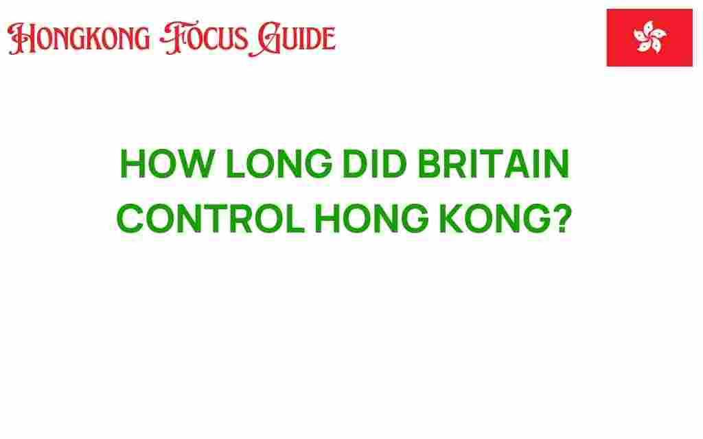 british-control-hong-kong-history