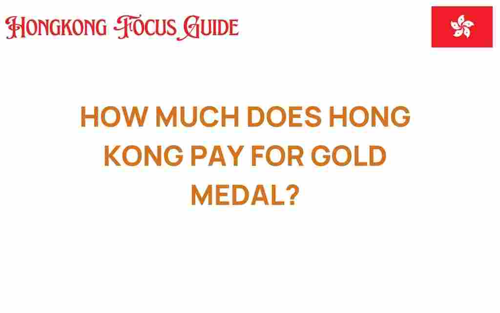 how-much-hong-kong-pays-gold-medal