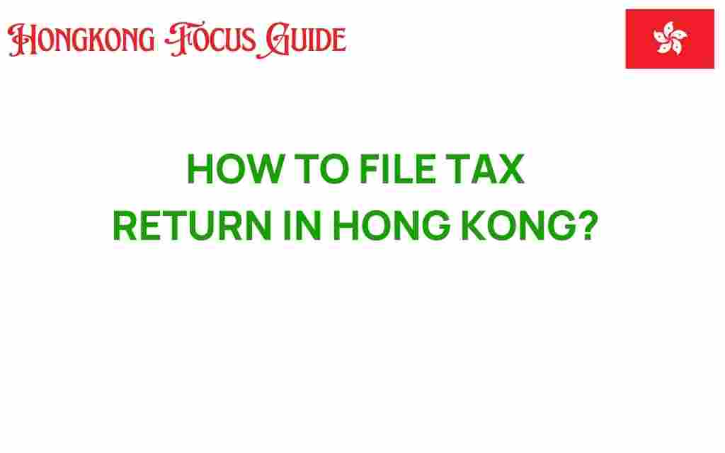 how-to-file-tax-return-hong-kong