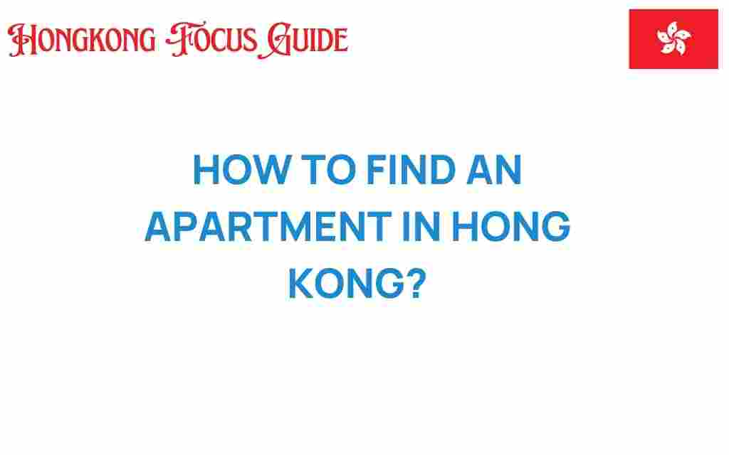 how-to-find-an-apartment-in-hong-kong