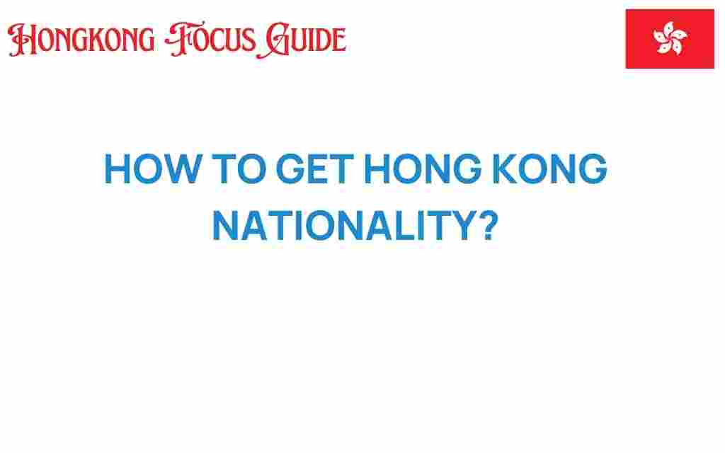unlocking-hong-kong-nationality