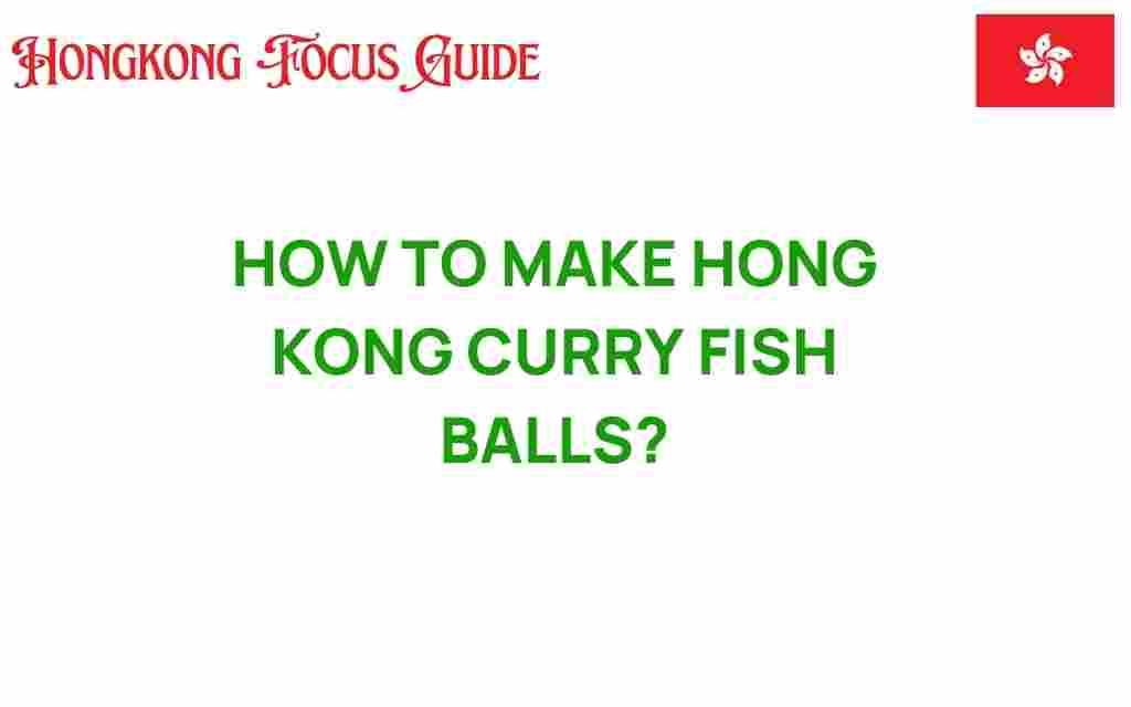 hong-kong-curry-fish-balls