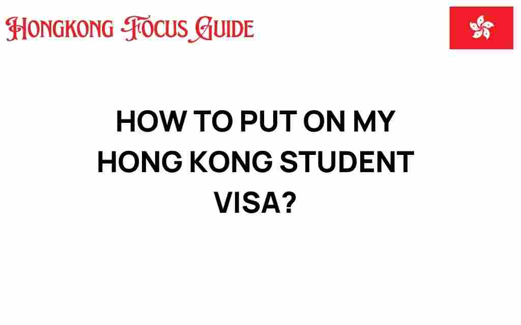 how-to-secure-hong-kong-student-visa