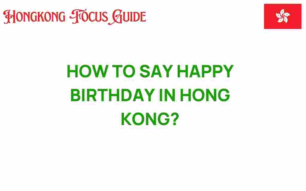 happy-birthday-hong-kong