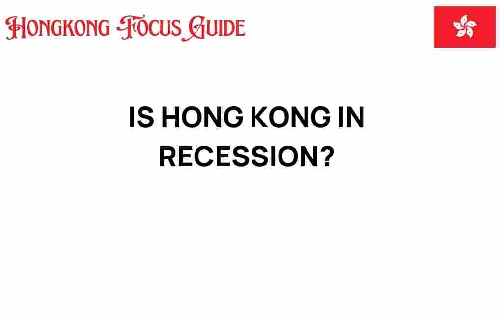 is-hong-kong-in-recession