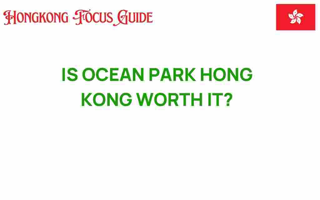 is-ocean-park-hong-kong-worth-it