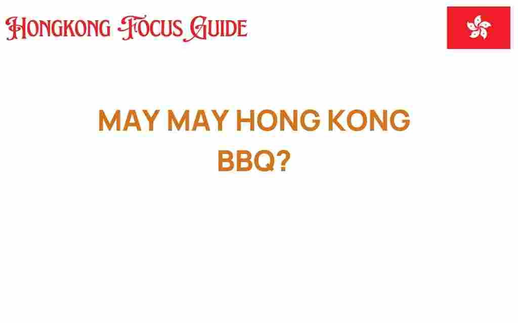 may-may-hong-kong-bbq