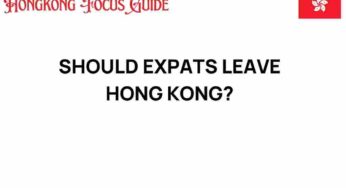 Should Expats Leave Hong Kong? Navigating a Changing Landscape