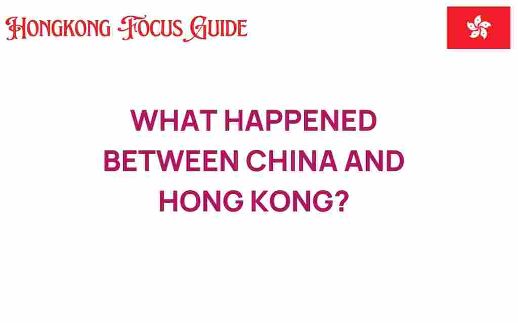 china-hong-kong-tension-transformation