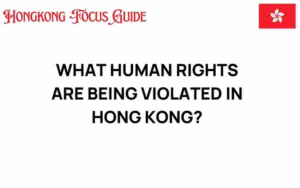 human-rights-violations-hong-kong