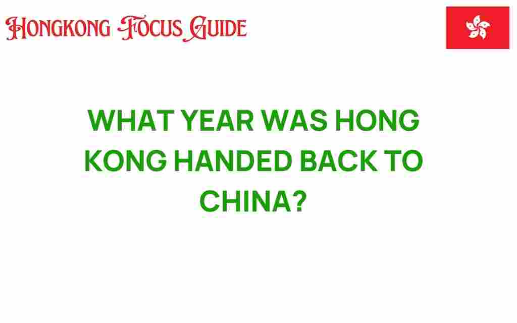 when-hong-kong-handed-back-to-china