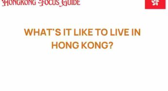 What’s It Like to Live in Hong Kong? A City of Contrasts and Wonders