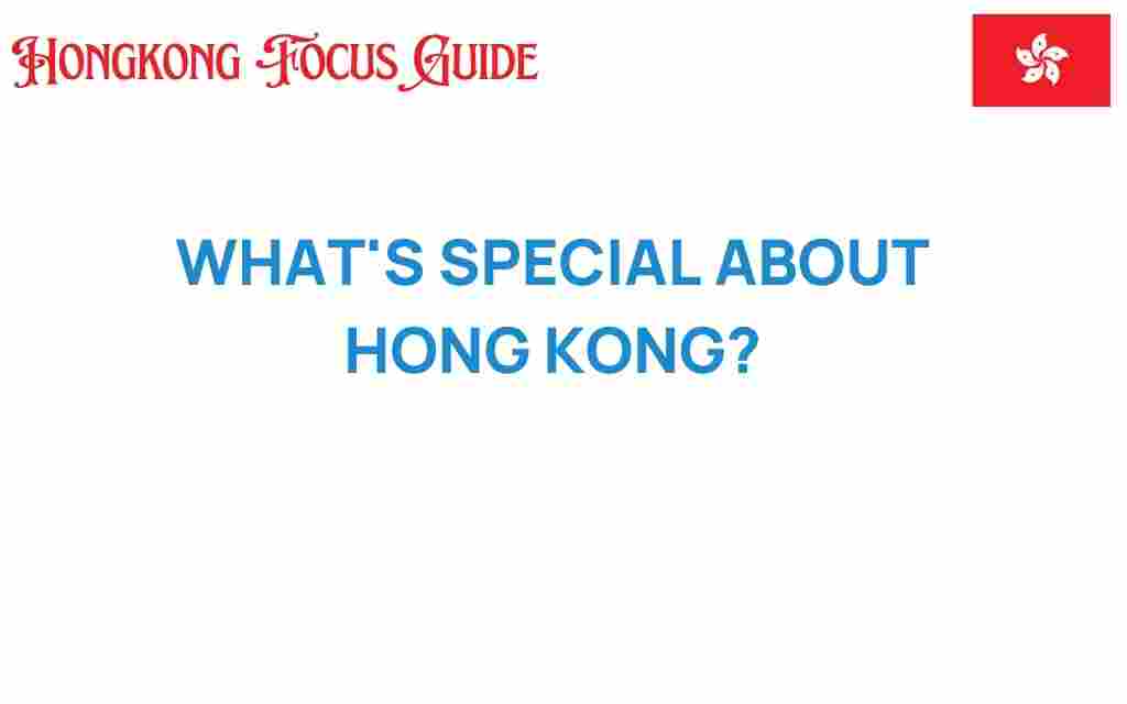 whats-special-about-hong-kong