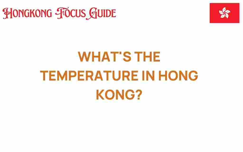 hong-kong-temperature-guide