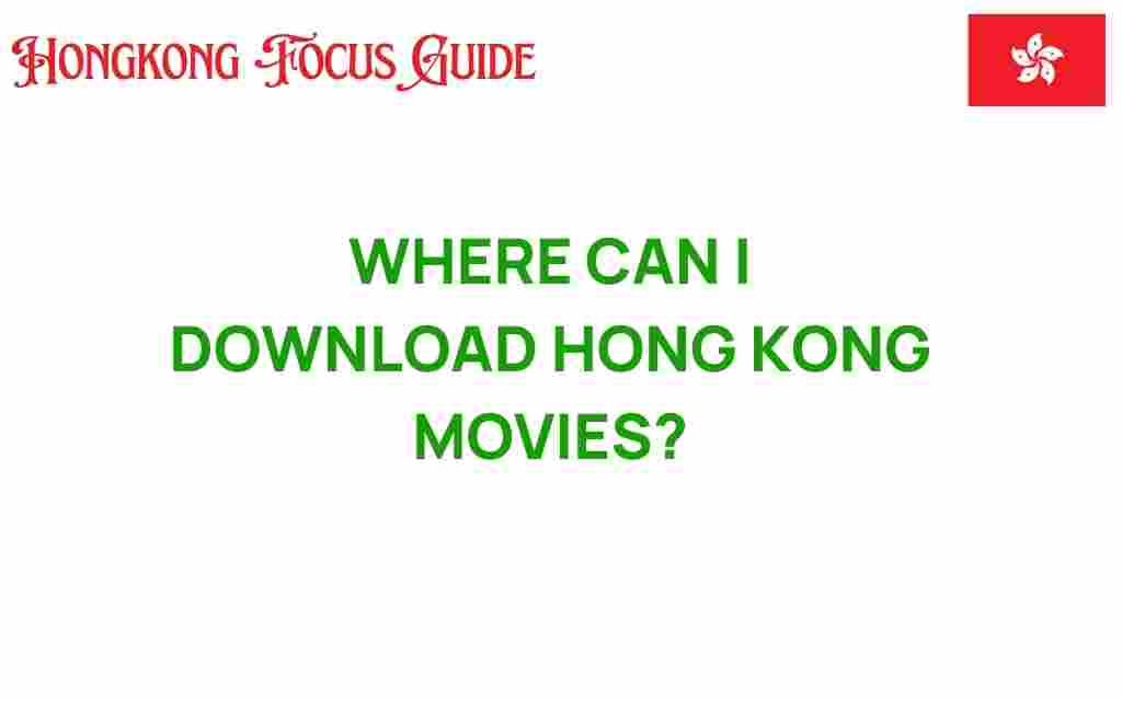 download-hong-kong-movies
