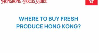 Discover the Hidden Gems: Where to Buy Fresh Produce in Hong Kong