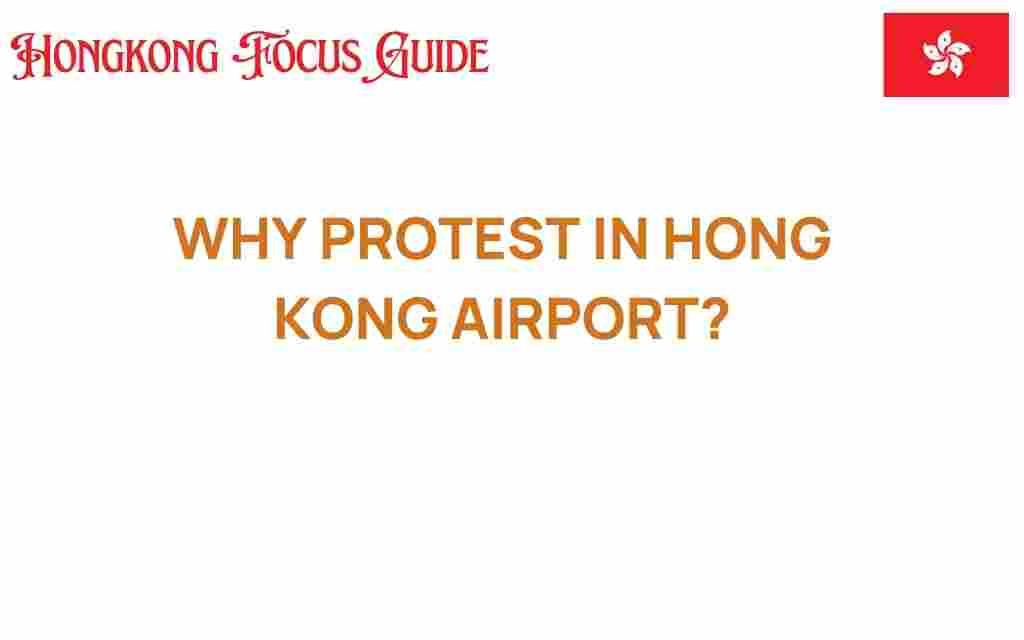 why-protests-hong-kong-airport