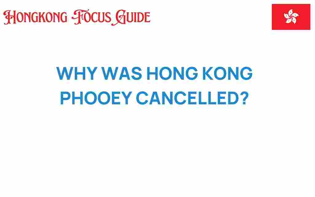 hong-kong-phooey-cancelled