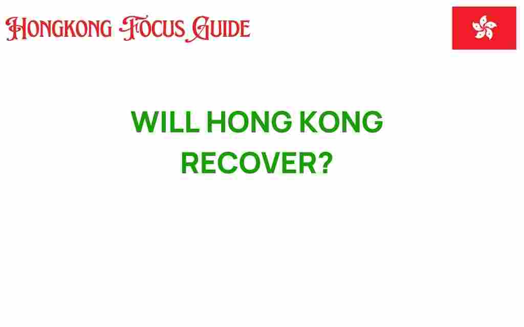 will-hong-kong-recover